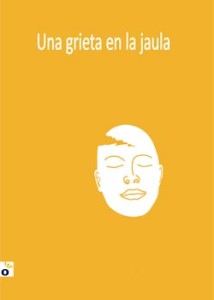 Una grieta en la jaula