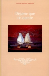 Déjame que te cuente - libro de relatos