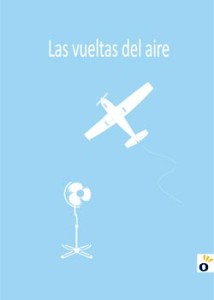 Las vueltas del aire - relatos