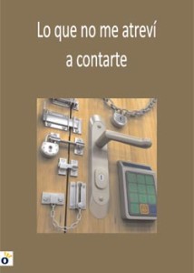 Lo que no me atreví a contarte - libro de relatos