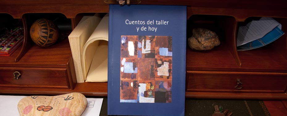 Cuentos del taller y de hoy - libro de relatos