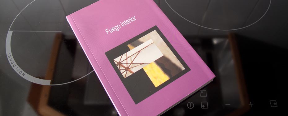 Fuego interior - libro de relatos